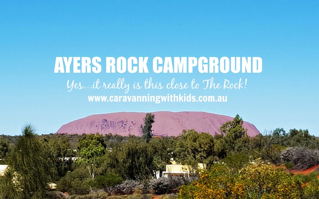 Ayers Rock Campground – Northern Territory