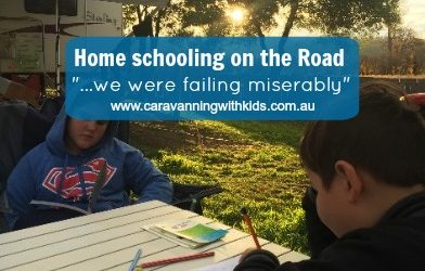 Home Schooling on the road “…we were failing miserably”