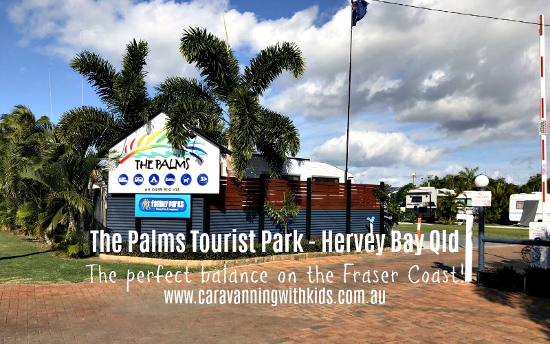 The Palms Tourist Park – Hervey Bay Queensland