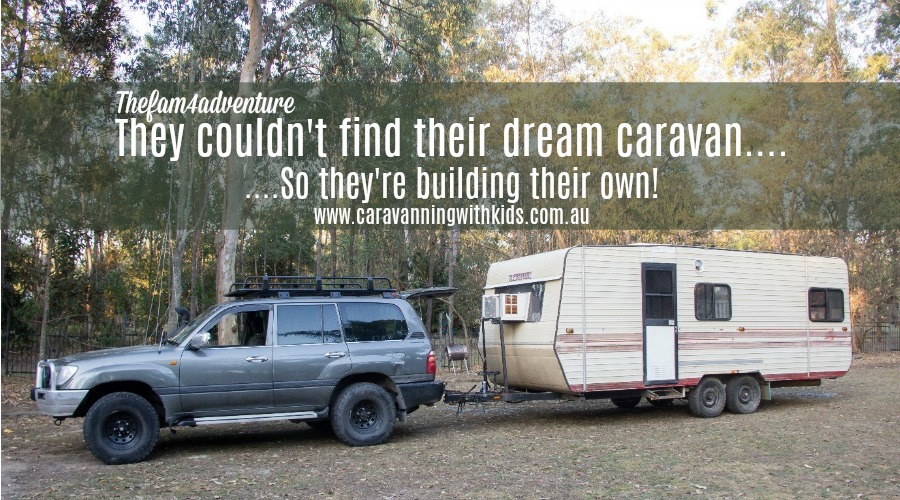 They couldn’t find their dream caravan, so they’re building their own…