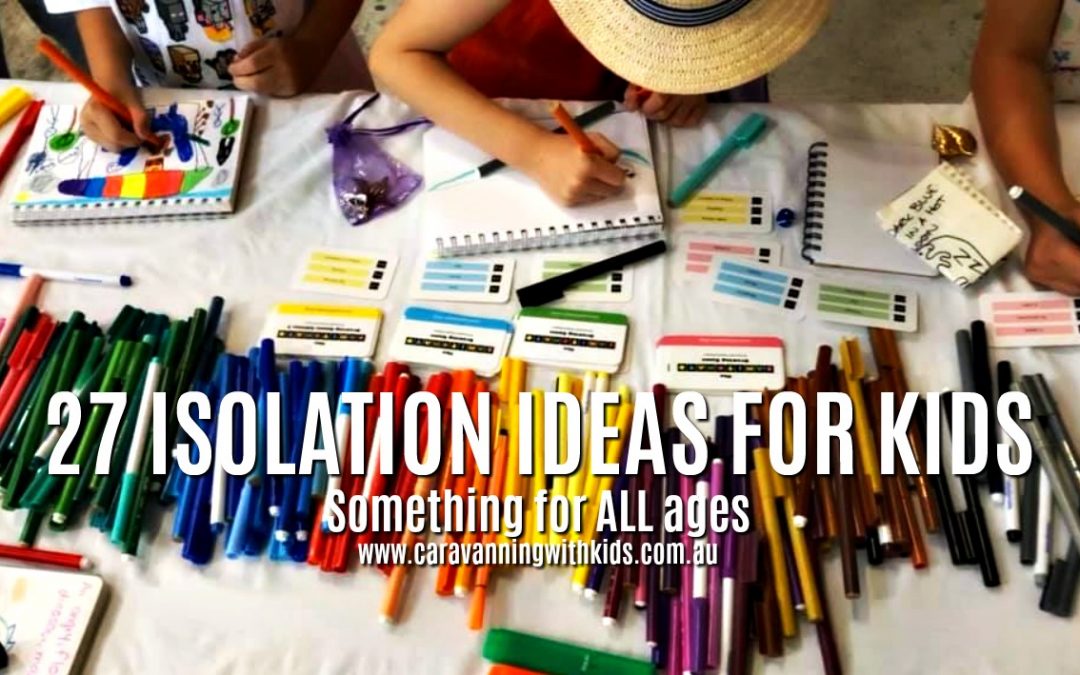 27 Isolation Activities for Kids