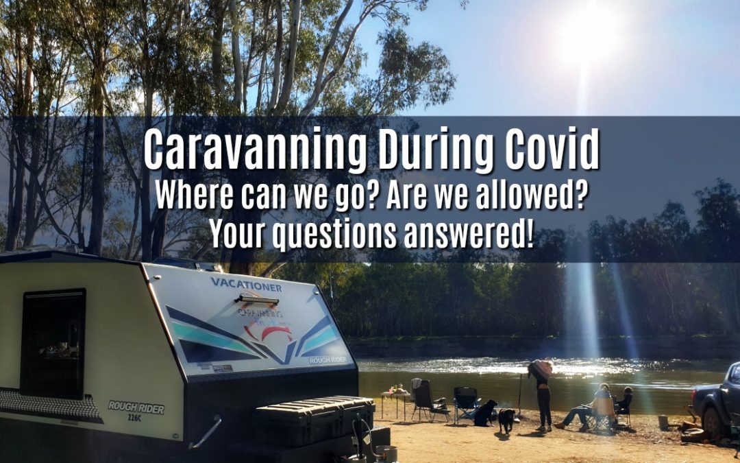 Caravanning During Covid