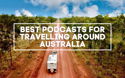 Best Podcasts For Travelling Around Australia